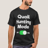 Quantenjagd Langschläfer Shirt Geschenk Funny Hunt (Vorderseite)