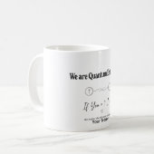 Quantenphysik-Geschenk Verschränkungs-Liebe-Tasse Kaffeetasse (Vorderseite Links)