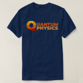 Quantenphysik T-Shirt (Design vorne)