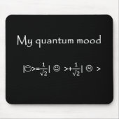 Quantenstimmung normalisiert, lustige Quantenphysi Mousepad (Vorne)