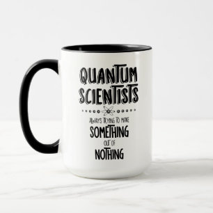Quantenwissenschaftler Tasse