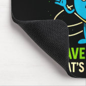 Quantum Mechanics Funny Science, Nerds Humor Physy Mousepad (Ecke)