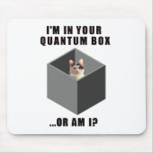 Quantums-Katze Mousepad (Vorne)