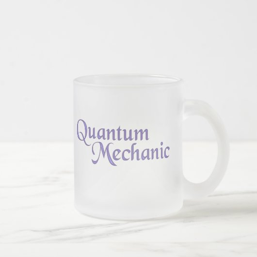 Quantums-Mechaniker-Tasse Mattglastasse (Rechts)