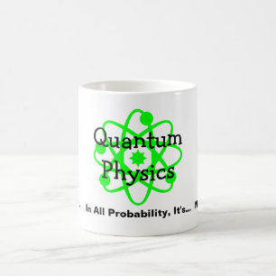 Quantums-Physik Kaffeetasse