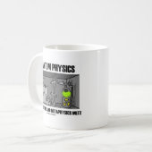 Quantums-Physik, wo Physik und Metaphysik sich Kaffeetasse (Vorderseite Links)