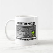Quantums-Physik, wo Physik und Metaphysik sich Kaffeetasse (Links)