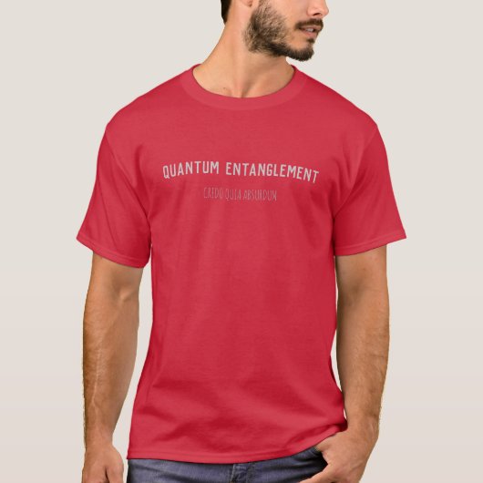 Quantums-Verwicklung T-Shirt (Vorderseite)