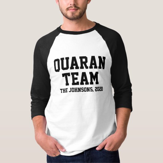 Quaran Team Personalisiert T-Shirt (Vorderseite)