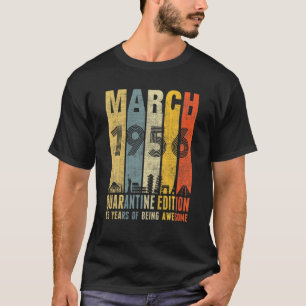 Quarantäne-Ausgabe März 1956 65. Geburtstagsgesche T-Shirt