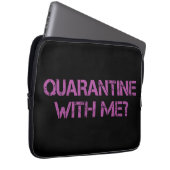 Quarantäne bei mir? laptopschutzhülle (Vorne Rechts)