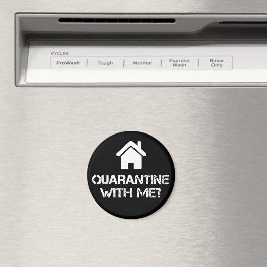 Quarantäne bei mir? magnet (In Situ (Geschirrspüler))