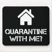 Quarantäne bei mir mousepad (Vorne)