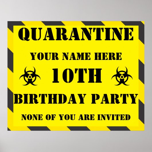 Quarantäne Birthday Sign Poster (Vorne)