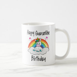 Quarantäne Birthday Unicorn Regenbogen Kaffeetasse