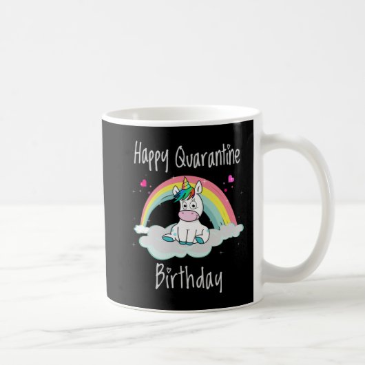 Quarantäne Birthday Unicorn Regenbogen Kaffeetasse (Rechts)