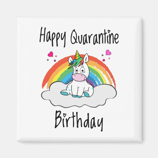 Quarantäne Birthday Unicorn Regenbogen Magnet (Vorne)