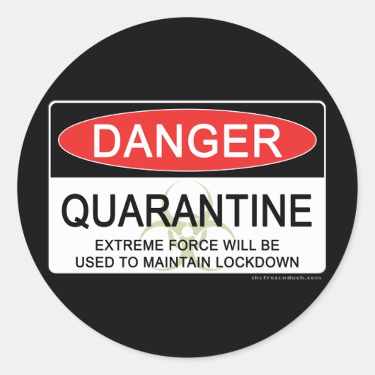 Quarantäne-Gefahrenzeichen Runder Aufkleber (Vorderseite)