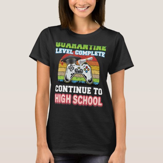 Quarantäne-Level bis zur High School T-Shirt (Vorderseite)