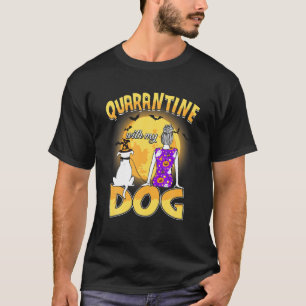 Quarantäne mit meinem Hund Hexe Pumpkin Funny Hall T-Shirt