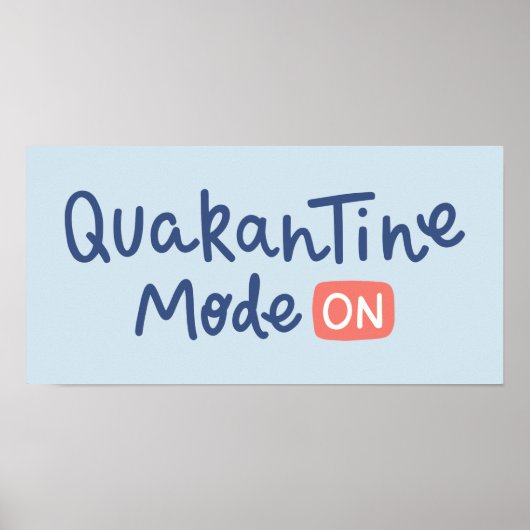 Quarantäne-Modus Ein Poster (Vorne)