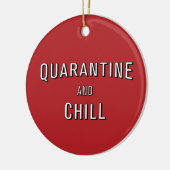 Quarantäne und Chill Keramik Ornament (Links)