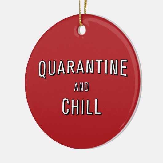 Quarantäne und Chill Keramik Ornament (Links)