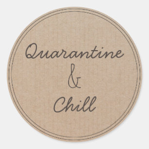 Quarantäne und chillen   Bleib daheim Runder Aufkleber