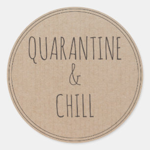 Quarantäne und chillen Bleib daheim Runder Aufkleber