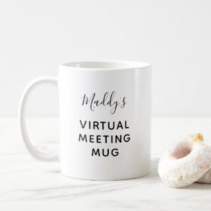 Quarantäne Virtual Meeting Personalisiert Name Kaffeetasse