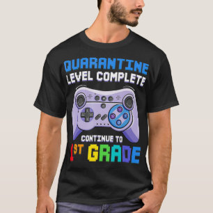 Quarantänestufe 1. Stufe zurück zur Schule T-Shirt