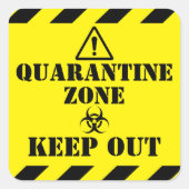 Quarantänezone Quadratischer Aufkleber (Vorderseite)