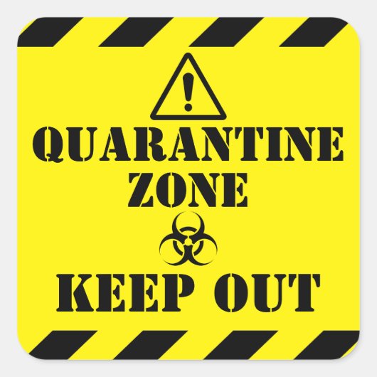 Quarantänezone Quadratischer Aufkleber (Vorderseite)