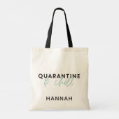 Quarantine and chill modern fun typography tragetasche (Rückseite)