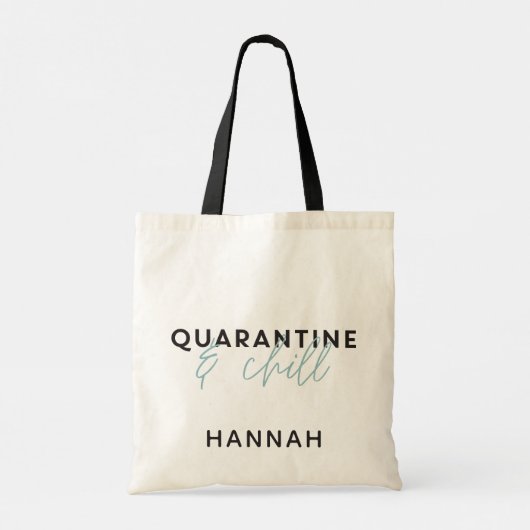Quarantine and chill modern fun typography tragetasche (Rückseite)