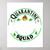 Quarantine Christmas Squad Matching Family Holiday Poster (Vorne)