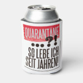 QUARANTINE DEUTSCHE QUOTE DOSENKÜHLER (Kanne Rückseite)