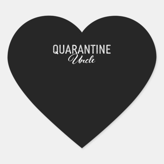 Quarantine Uncle Gift Herz-Aufkleber (Vorderseite)