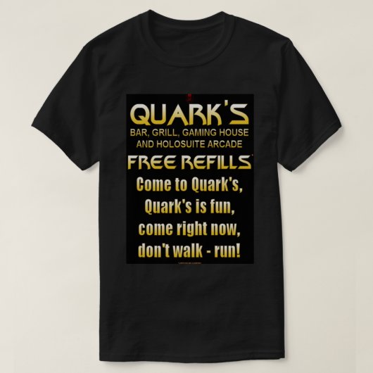 Quark Bar, Grill, Gaming House und Holosuite Arcad T-Shirt (Design vorne)