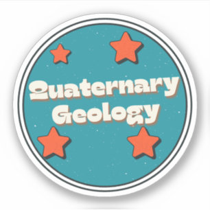 Quartärgeologie Aufkleber