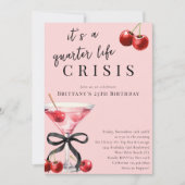 Quarter Life Crisis Cherry Martini 25. Geburtstag Einladung (Vorderseite)