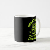 Quarter Zips And Matcha Funny Meme Saying Design  Kaffeetasse (VorderseiteRechts)