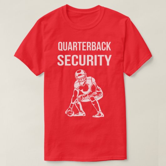Quarterback Security Lineman II T-Shirt (Design vorne)
