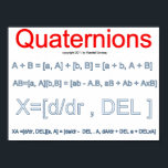 Quaternion Mathematics Poster<br><div class="desc">Quaternionen Mathematik die Zahlen des 4D-Kosmos. Die Arithmetik und die Kalkulation.</div>