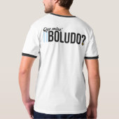 Quatsch mira' Boludo? T-Shirt (Rückseite)