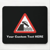 Quayside-Warnzeichen Mousepad (Vorne)