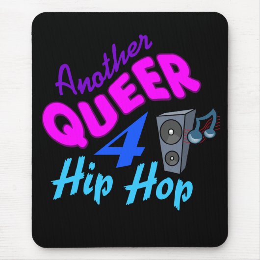 Que 4 Hip Hop Mousepad (Vorne)