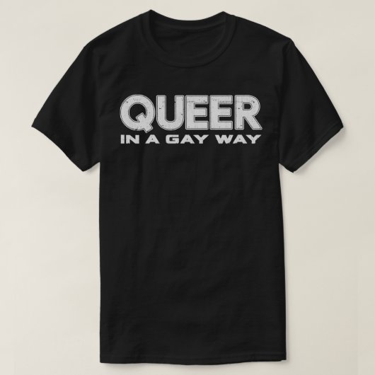 Que auf homosexuelle Weise T-Shirt (Design vorne)