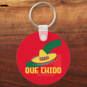 Que Chido Schlüsselanhänger (Vorderseite)