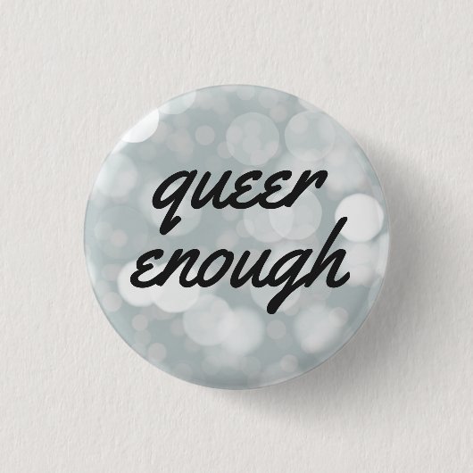 Que genug button (Vorderseite)
